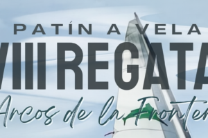 Arranca motores la 8ª Regata Arcos de la Frontera 2026